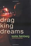 "Drag King Dreams" av Leslie Feinberg