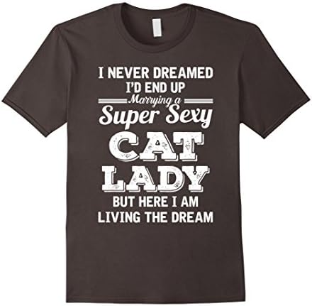 Men's Super Sexy Cat Lady - Funny Shirt For Cat Lovers Large Asphalt
