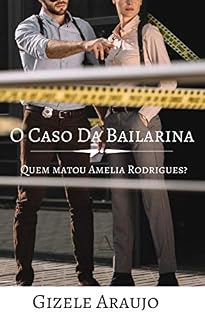 Livro O Caso Da Bailarina