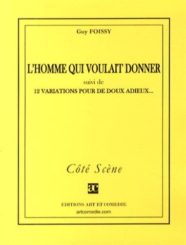 L' homme qui voulait donner