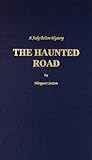 Haunted Road