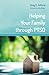 Helping Your Family Through PTSD by Greg E. Gifford, John Babler