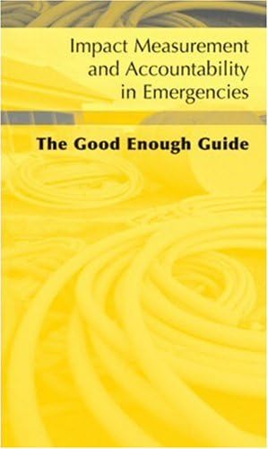 Impact Measurement and Accountability in Emergencies (Arabic): The Good Enough Guide