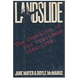 Landslide: The Unmaking of the President, 1984-1988
