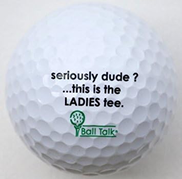 1 Dozen - Serous Dude this is a Ladies Tee Funny Custom Brand New Golf Balls