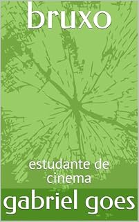Livro bruxo: estudante de cinema (freak show Livro 1)