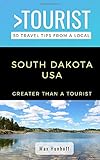 Greater Than a Tourist- South Dakota: 50 Travel