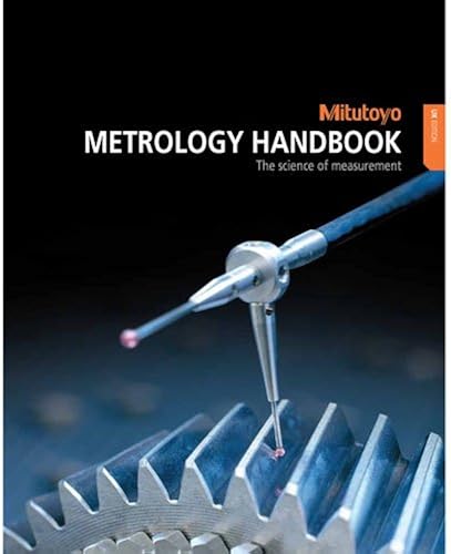Download Metrology Handbook: The Science of Measurement PDF