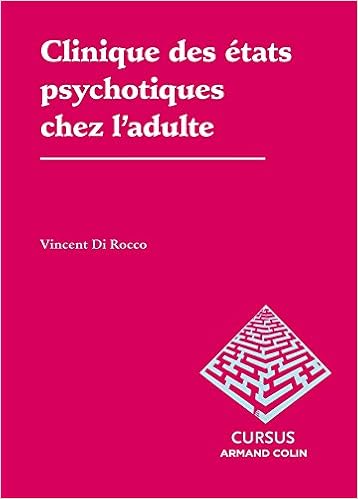 Amazon Fr Clinique Des Etats Psychotiques Chez L Adulte Di Rocco Vincent Livres