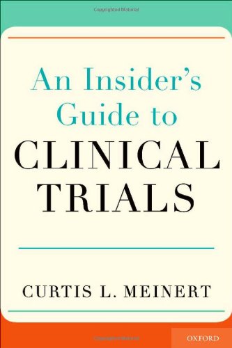 An Insider's Guide to Clinical Trials (Paperback)