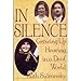 In Silence: Growing Up Hearing in a Deaf World by Ruth Sidransky