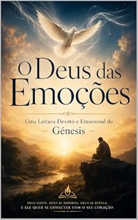 Livro O Deus das Emoções Uma Leitura Devoto e Emocional