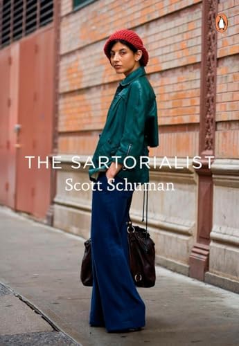The Sartorialist: X: Schuman, Scott: 9780143128052: Amazon.com: Books