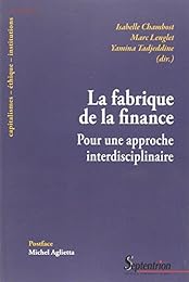 La  fabrique de la finance