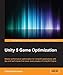 Unity 5 Game Optimization by Chris Dickinson