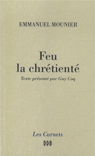 Feu la chrétienté