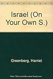 Front cover for the book Israel on your own by Harriet Greenberg