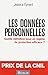 Les Données personnelles : quelle définition pour un régime de protection efficace ? (French Edition) by 