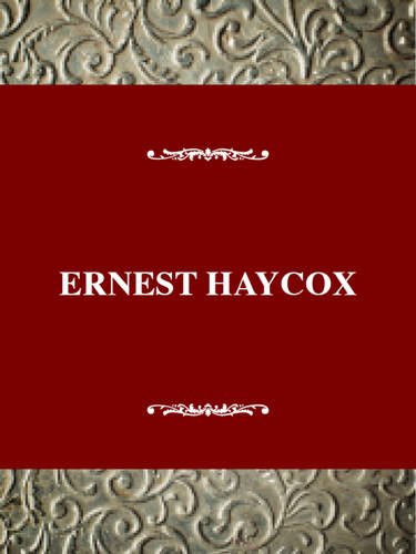 Ernest Haycox (United States Authors Series) by Stephen L. Tanner