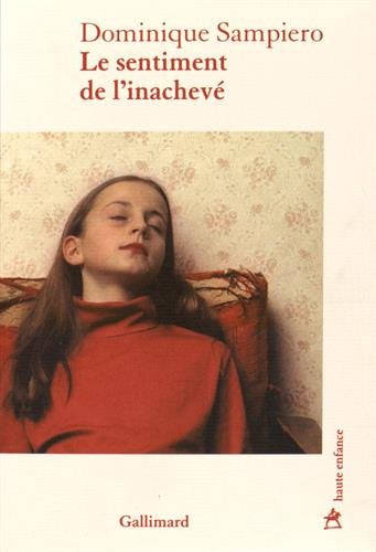 Le  sentiment de l'inachevé