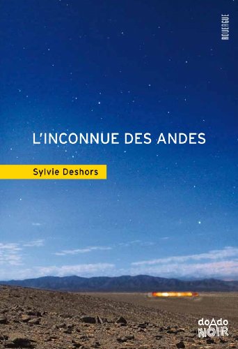 L' inconnue des Andes