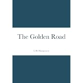 The Golden Road