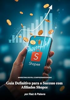 Livro Desvendando o Programa de Afiliados Shopee