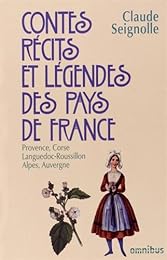 Contes, récits et légendes des pays de France