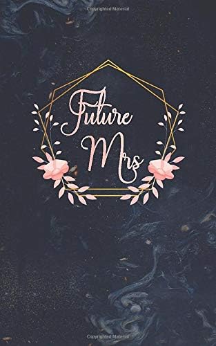 Future Mrs: wedding planner and Organizer Gift: wedding guests book, wedding planner 110 pages 5x8 inches Paperback – 25 Jan 2020
