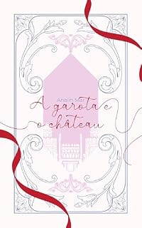 Livro A garota e o château