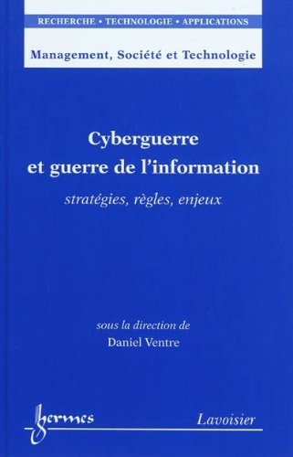 Cyberguerre et guerre de l'information