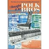 Image de I Bought It at Polk Bros: The Story of an American Retailing Phenomenon