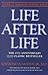 Life After Life ((REV)01) by Moody, Raymond [Paperback (2001)] - Book by Raymond Moody