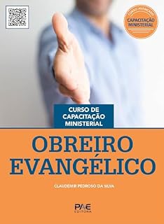 Livro Obreiro Evangélico: Curso de Capacitação Ministerial