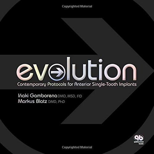 Download Evolution: Contemporary Protocols for Anterior Single-Tooth Implants PDF