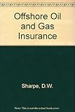Image de Offshore Oil and Gas Insurance