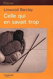 Celle qui en savait trop