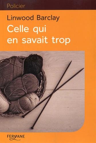 Celle qui en savait trop