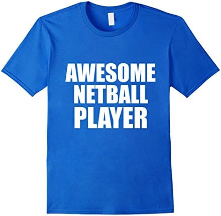 Mens Awesome Netball T Shirts Gifts for Players who Play Netball. Small Royal Blue