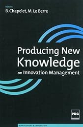 Producing new knowledge on innovation management