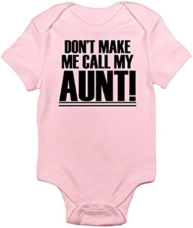 Southern DesignsDon't Make Me Call My Aunt Baby Romper (12 Months, Light Pink)