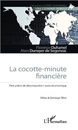 La  cocotte-minute financière