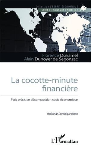 La  cocotte-minute financière