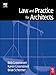 Law and Practice for Architects by 