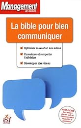 La  bible pour bien communiquer