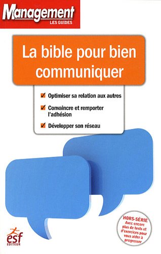 La  bible pour bien communiquer