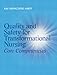 Quality and Safety for Transformational Leadership: Core Competencies
