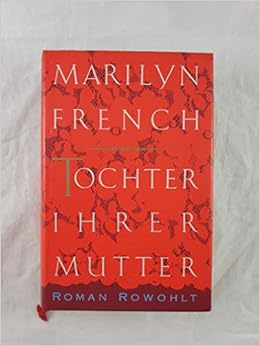 Tochter Ihrer Mutter Roman French Marilyn Holfelder Von Der Tann Cornelia Strempel Gesine Amazon De Bucher