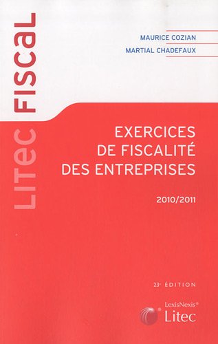 Exercices de fiscalité des entreprises, 2010-2011