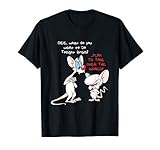 Pinky And Brain Take Over The World T-shirt